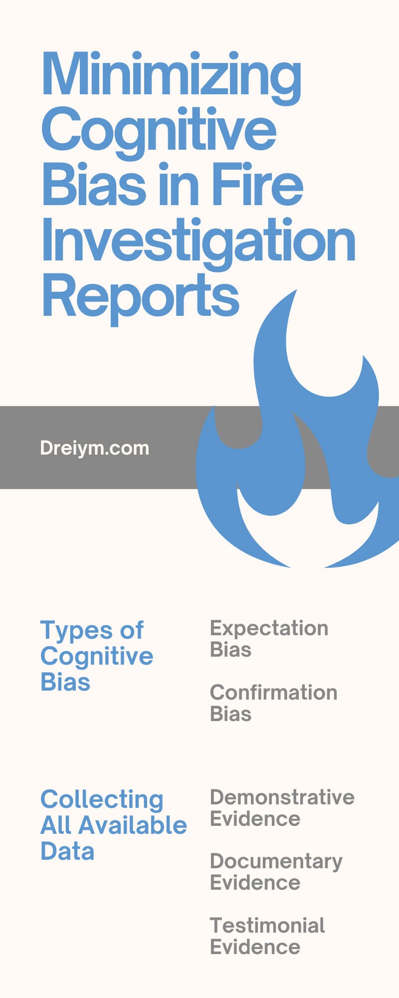 Minimizing Cognitive Bias in Fire Investigation Reports